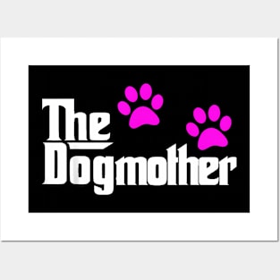 The Dogmother-Dog  Mother's Day Cute Posters and Art
